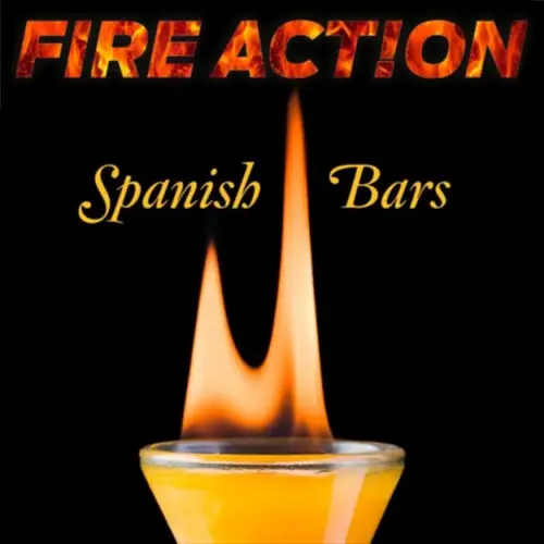 Fire Action : Spanish Bars